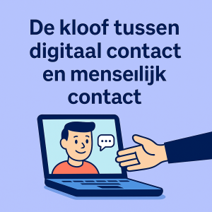 Illustratie met een laptop en een persoon die naar contact reikt, symbool voor de kloof tussen digitaal en menselijk contact. Beeld bij de blog “De kloof tussen digitaal contact en menselijk contact” op Hobbypartner.be.