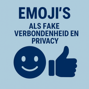 Afbeelding met emojis, waaronder een lachend gezicht en een duim omhoog, die de schijn van verbondenheid en het thema privacy in online communicatie illustreren.